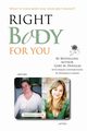 Right Body for You, Douglas Gary M.