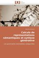 Calculs de reprsentations smantiques et syntaxe gnrative, AMBLARD-M