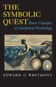 The Symbolic Quest, Whitmont Edward C.