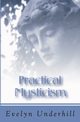 Practical Mysticism, Underhill Evelyn