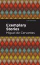 Exemplary Stories, Cervantes Miguel de