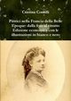 Pittrici nella Francia della Belle Epoque, Contilli Cristina