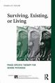 Surviving, Existing, or Living, Fuller Pamela R.
