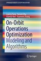 On-Orbit Operations Optimization, Yang Leping
