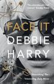 Face It, Harry Debbie