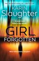 Girl, Forgotten, Slaughter Karin