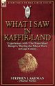 What I Saw in Kaffir-Land, Lakeman Stephen