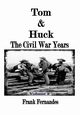 Tom & Huck, Fernandes Frank