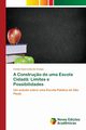 A Constru?o de uma Escola Cidad?, Arajo Vanda Aparecida de