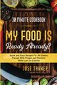 30 Minute Cookbook, Tanner Josie