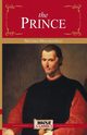 The Prince, Machiavelli Niccolo