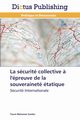 La scurit collective ? l'preuve de la souverainet tatique, SAMBA-T