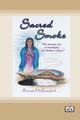 Sacred Smoke, McCampbell Harvest