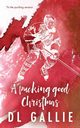 A Pucking Good Christmas SE, Gallie DL
