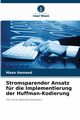 Stromsparender Ansatz fr die Implementierung der Huffman-Kodierung, Hameed Maan