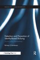 Detection and Prevention of Identity-Based Bullying, Brinkman Britney G