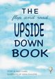 The Flip and Read Upside Down Book, Evans Alex