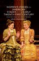 Women's Voices on American Stages in the Early Twenty-First Century, Durham L.