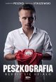 Sawomir Peszko Peszkografia, Peszko Sawomir, Staszewski Sebastian