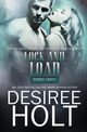 Lock and Load, Holt Desiree
