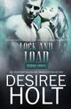 Lock and Load, Holt Desiree