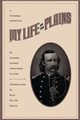 My Life on the Plains, Custer George Armstrong