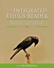 The Integrated Ethics Reader, 