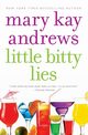 Little Bitty Lies, Andrews Mary Kay
