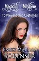 To Prevent Chic Costumes, Sorensen Emily Martha