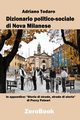 Dizionario politico-sociale di Nova Milanese, Todaro Adriano