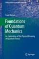 Foundations of Quantum Mechanics, Norsen Travis
