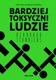 Bardziej toksyczni ludzie, Stamateas Bernardo