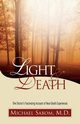 Light and Death, Sabom Michael