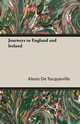 Journeys to England and Ireland, Tocqueville Alexis De