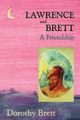 Lawrence and Brett (Softcover), Brett Dorothy