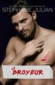 Le Broyeur, Julian Stephanie
