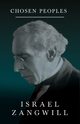 Chosen Peoples, Zangwill Israel