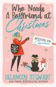 Who Needs a Boyfriend at Christmas?, Stewart Delancey