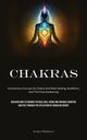 Chakras, Matthews Jordon