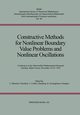 Constructive Methods for Nonlinear Boundary Value Problems and Nonlinear Oscillations, Albrecht