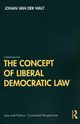 The Concept of Liberal Democratic Law, van Der Walt Johan