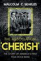 The Association 'Cherish', Searles Malcolm C.