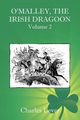 O'Malley, the Irish Dragoon - Vol. 2, Lever Charles