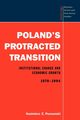 Poland's Protracted Transition, Poznanski Kazimierz Z.