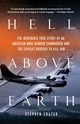 HELL ABOVE EARTH, Frater Stephen