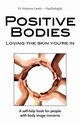 Positive Bodies, Lewis Vivienne