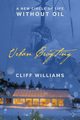 Urban Crofting, Williams Cliff
