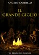 Il Grande Giglio, Cardillo Angelo