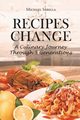 RECIPES CHANGE, Sabella Michael