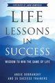 Life Lessons in Success, Dobransky Angie